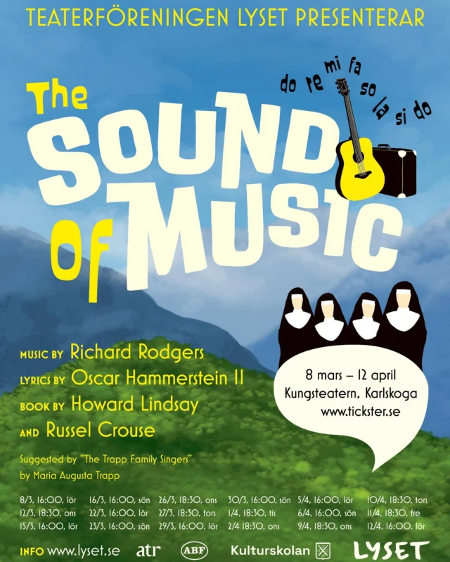 PREMIÄR LÖRDAG 8 MARS

Teaterföreningen Lyset i Karlskoga sätter äntligen upp den älskade klassikern ”Sound of Music” på Kungsteatern.

Med premiär lördag 8 mars ges totalt 18 föreställningar. Följ med på resan om att våga följa sin dröm, och att aldrig ge upp det man tror på.

För mer info och biljetter:

👉 www.lyset.se

#soundofmusic #teaterföreningenlyset #kungsteatern