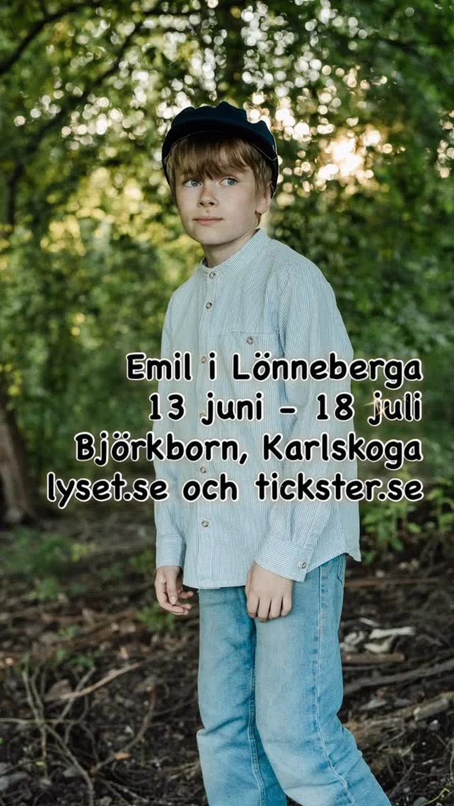 🍃 Emil i Lönneberga 🍃

Ges på Björkborn i Karlskoga 13 juni - 18 juli

Biljetter: tickster.se
Mer info: lyset.se

Välkomna!

#teaterföreningenlyset #emililönneberga #björkborn