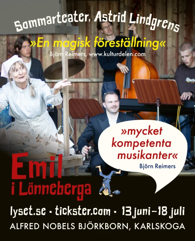 .
🍃 Emil i Lönneberga 🍃

Två veckor återstår av årets mysigaste familjeföreställning på Björkborn i Karlskoga. Ni har väl inte missat att vi har livemusik iår? 

Nu i helgen 4-5 juli är det fullbokat, men platser finns till kommande veckors föreställningar. Boka via:

👉 tickster.com eller lyset.se

Kom och upplev hyss och stôlleprov i Katthult, blandat med de älskade sångerna och en skvätt humor. Passar alla åldrar!

#emililönneberga #teaterföreningenlyset #karlskoga #björkborn
